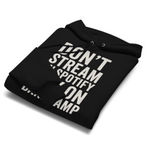 Stream No More Hoodie